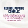 Retinol peptide complex hydrates to visibly plump skin and smooth creases